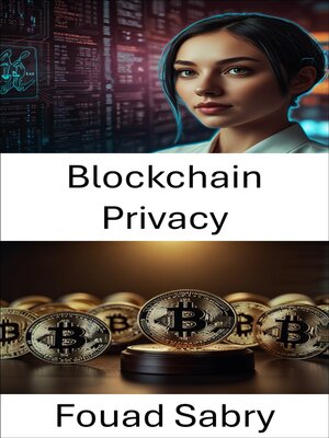 cover image of Blockchain Privacy